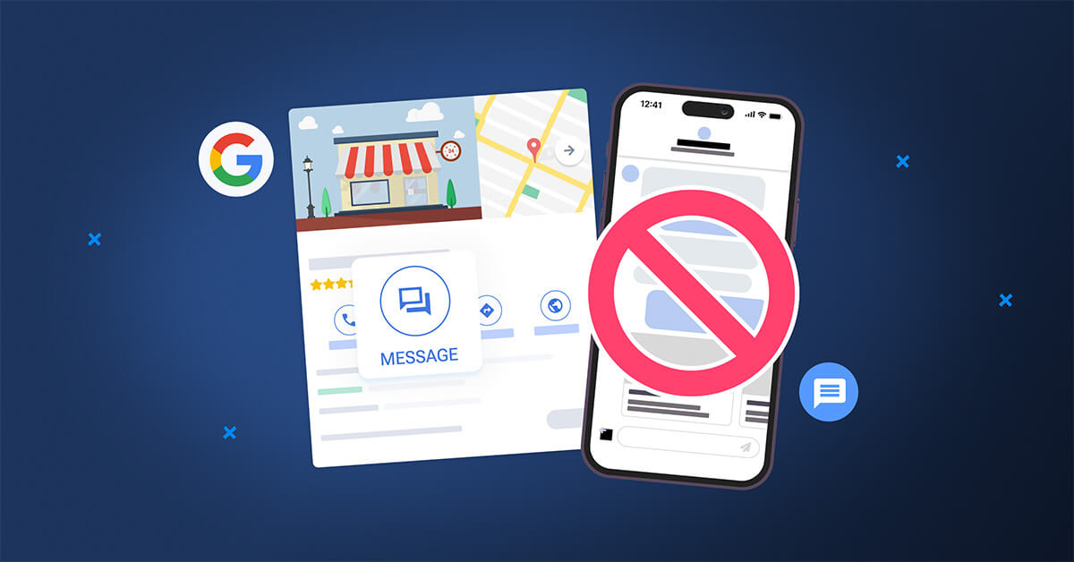 Google Business Profile Chat Feature Is Shutting Down